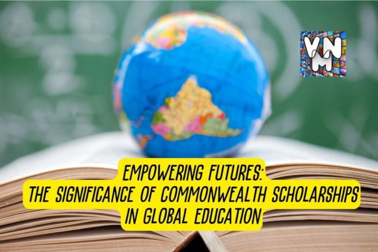 The Significance of Commonwealth Scholarships in Global Education VnMaths Educational University College Scholarship Accident Lawyer
