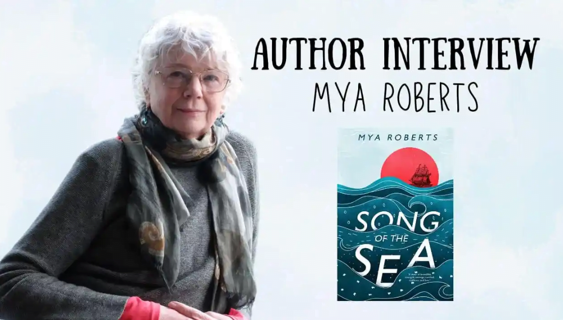 Author Interview with Mya Roberts' New Book Song Of The Sea