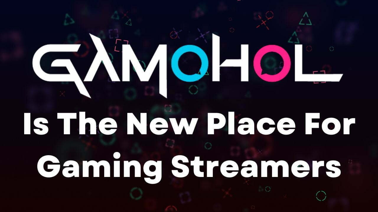 The New Place For Gaming Streamers Gamohol