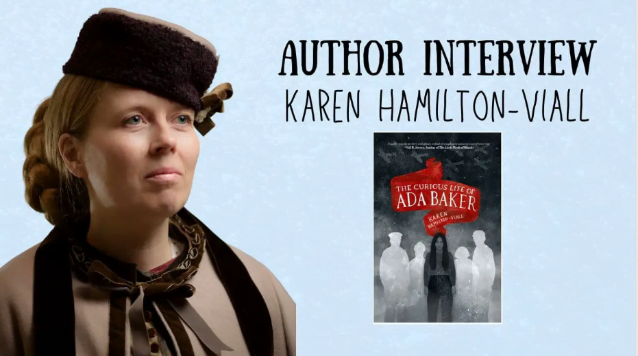 Author Interview Karen Hamilton-Viall book The Curious Life Of Ada Baker