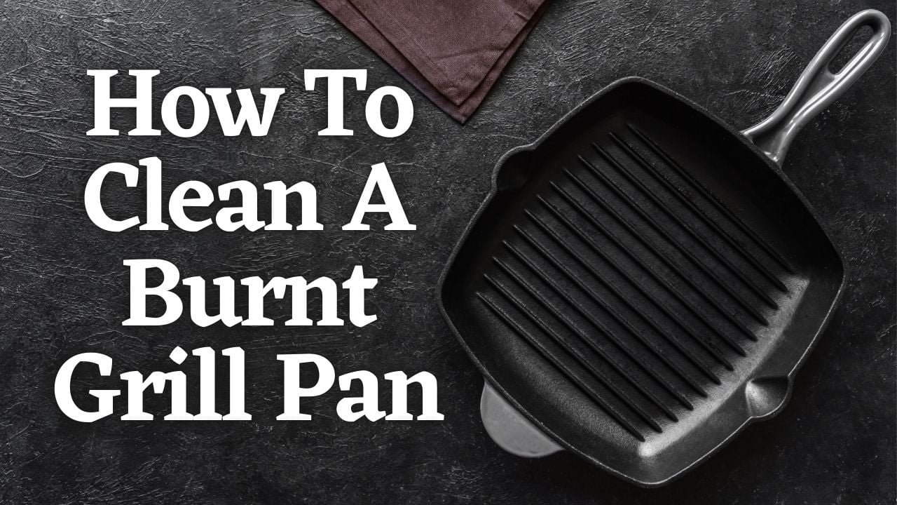 how to clean a burnt pan,how to clean a burnt stainless steel pot,how to clean a grill pan,how to clean burnt pots,how to clean cast iron skillet,how to clean a cast iron skillet,how to clean a pan,how to clean cast iron,how to clean burnt pan,how to clean your grill,how to clean burnt pans,how to clean grill,clean grill,how to clean grill pan cast,cleaning your grill,how to clean sandwich grill,how to clean burnt utensils,how to deep clean your grill, How To Clean A Burnt Grill Pan