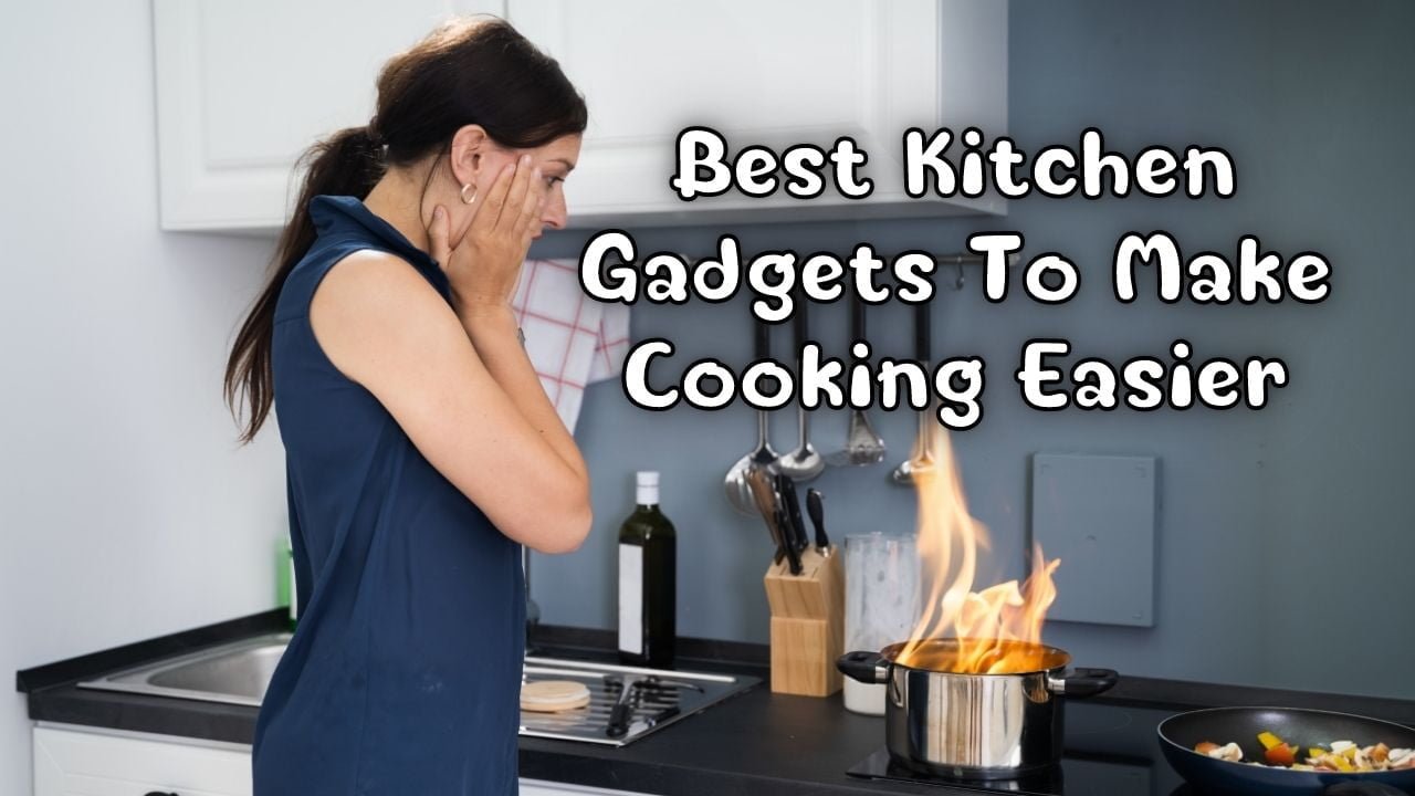 Best Kitchen Gadgets To Make Cooking Easier
