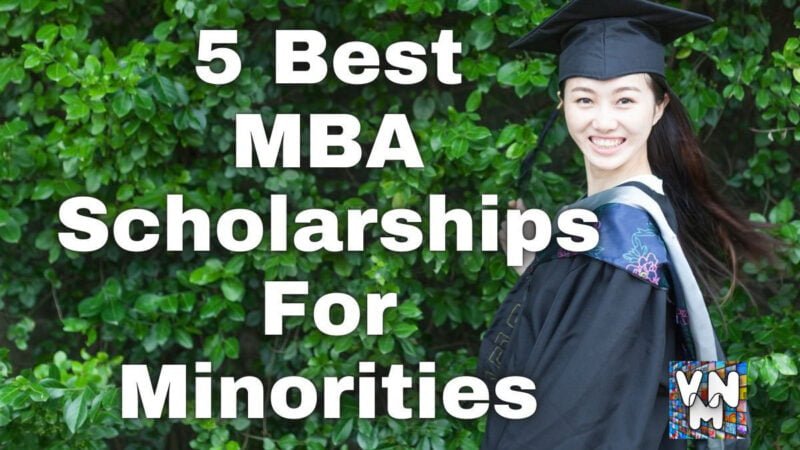 5 Best MBA Scholarships For Minorities Educational Info with University and College Student Scholarship Blog