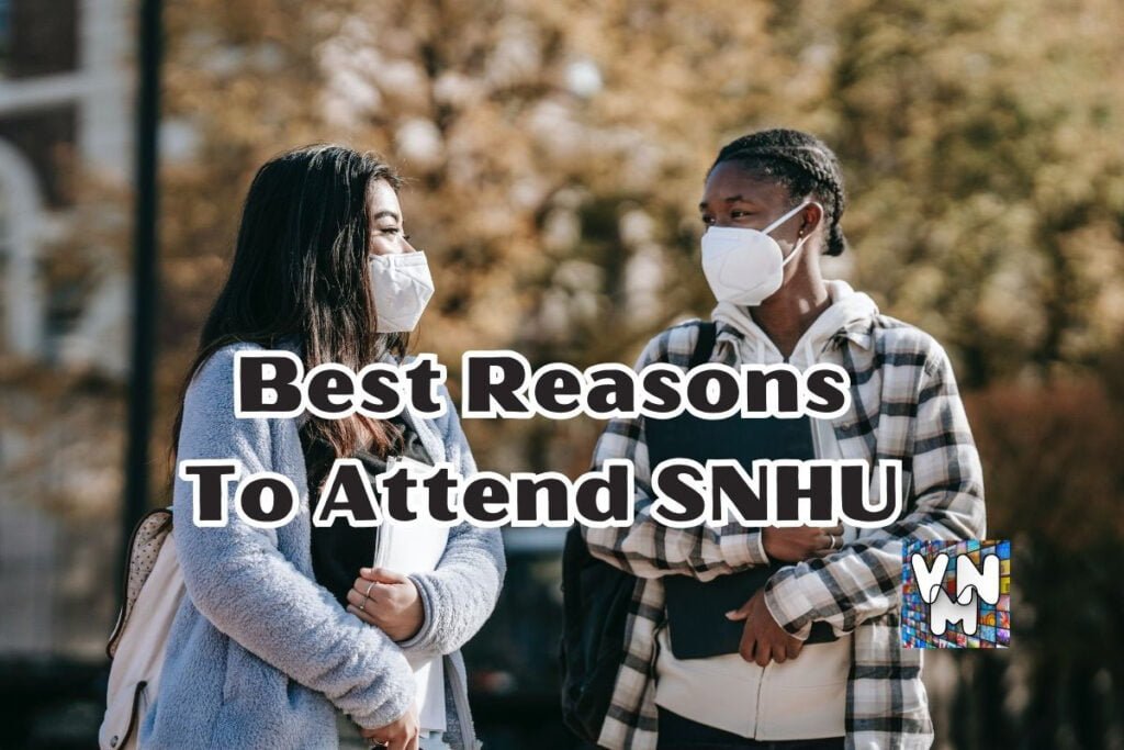 Best Reasons To Attend SNHU Educational Info with University and College Student Scholarship Blog