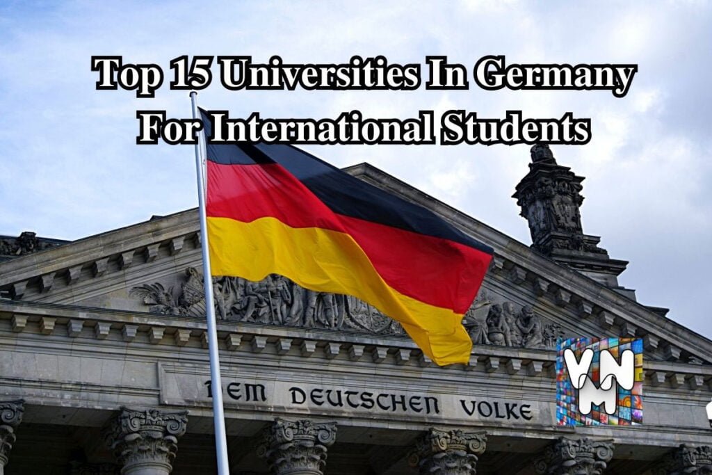 Top 15 German Universities For International Students Educational Info with University and College Student Scholarship Blog