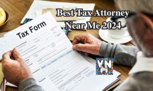 Best Tax Attorney Near Me 2024 VnMaths Educational University College Scholarship Accident Lawyer