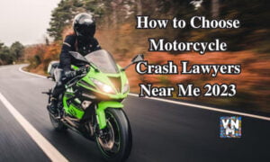 How to Choose Motorcycle Crash Lawyers Near Me 2023 VnMaths Educational University College Scholarship Accident Lawyer
