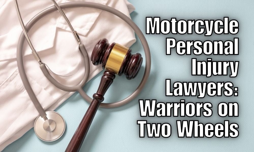 Motorcycle Personal Injury Lawyers